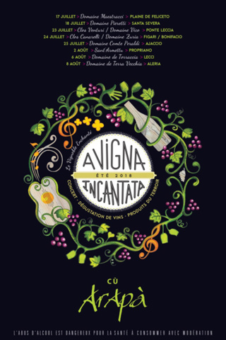 A Vigna Incantata cù Arapà - Domaine MAESTRACCI Juillet 2018 A Vigna Incantata cù Arapà - Domaine MAESTRACCI Juillet 2018