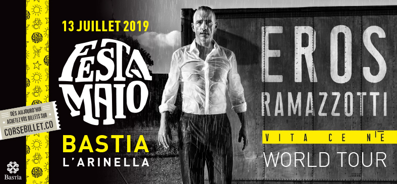 Fiesta MAIO - Eros RAMAZZOTTI Juillet 2019 Fiesta MAIO - Eros RAMAZZOTTI Juillet 2019