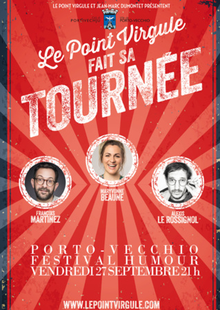 FESTIVAL HUMOUR de PORTO VECCHIO FESTIVAL HUMOUR de PORTO VECCHIO