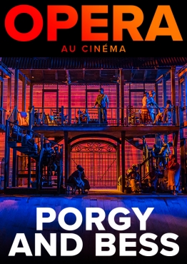 VIDEOTRANSMISSION « Les Gershwin - PORGY AND BESS»