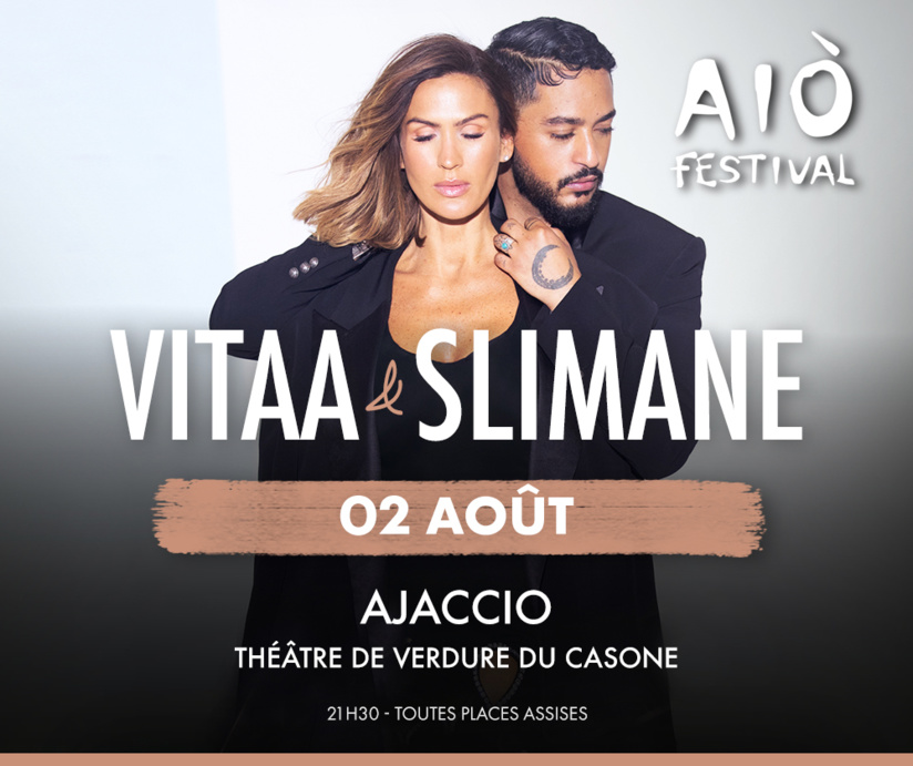 Aiò Festival Vitaa & Slimane Aiò Festival Vitaa & Slimane
