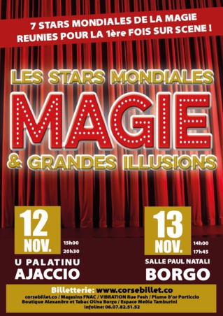 LES STARS MONDIALES DE LA MAGIE - BORGO LES STARS MONDIALES DE LA MAGIE - BORGO
