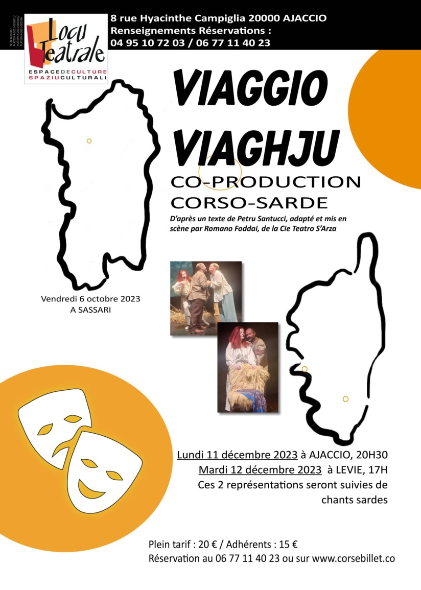 "Viaghju/Viaggio" Locu teatrale - AIACCIU