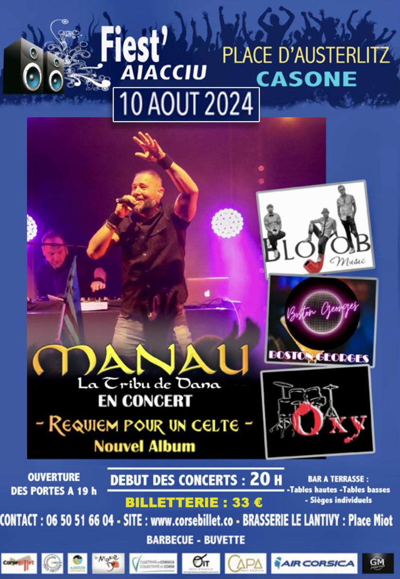 Fiest'AIACCIU - 10/08/2024 - Manau Fiest'AIACCIU - 10/08/2024 - Manau