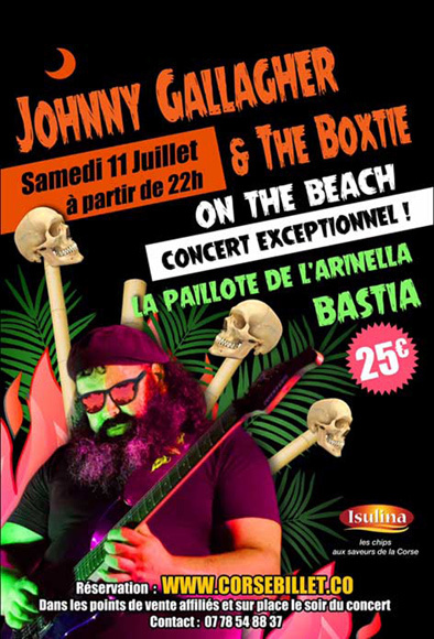 JOHNNY GALLAGHER & THE BOXTIE Juillet 2015 JOHNNY GALLAGHER & THE BOXTIE Juillet 2015