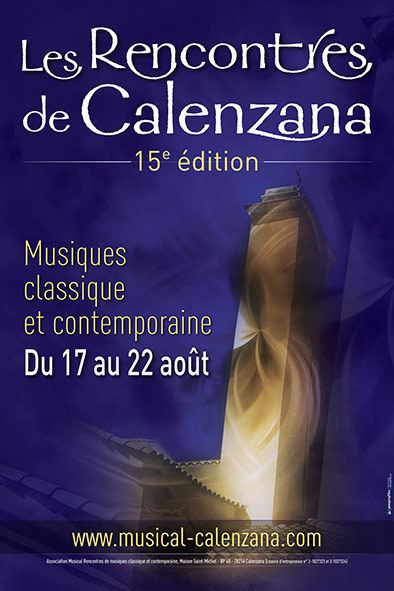 Les Rencontres Musicales de CALENZANA 15° Edition AOUT 2015 Les Rencontres Musicales de CALENZANA 15° Edition AOUT 2015