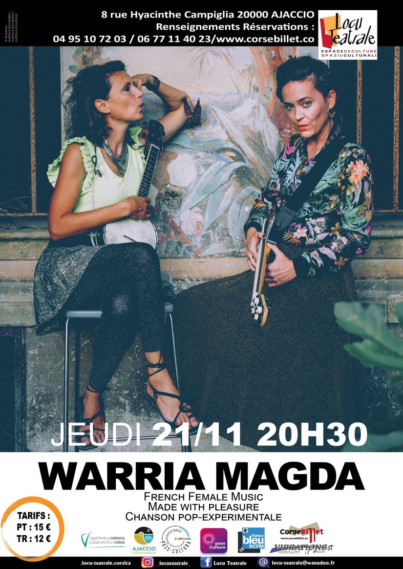 Warria Magda ind'è Locu teatrale - AIACCIU Warria Magda ind'è Locu teatrale - AIACCIU