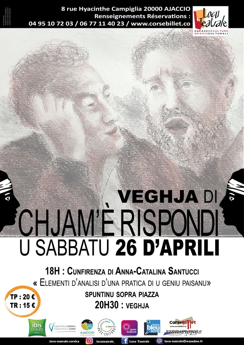 Veghja di Chjam’è rispondi - Locu teatrale Veghja di Chjam’è rispondi - Locu teatrale