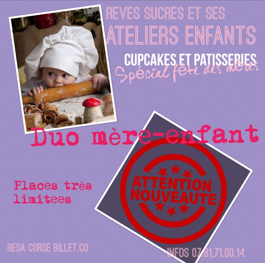 REVES SUCRES Atelier de la Fête des Mères mai 2016 REVES SUCRES Atelier de la Fête des Mères mai 2016