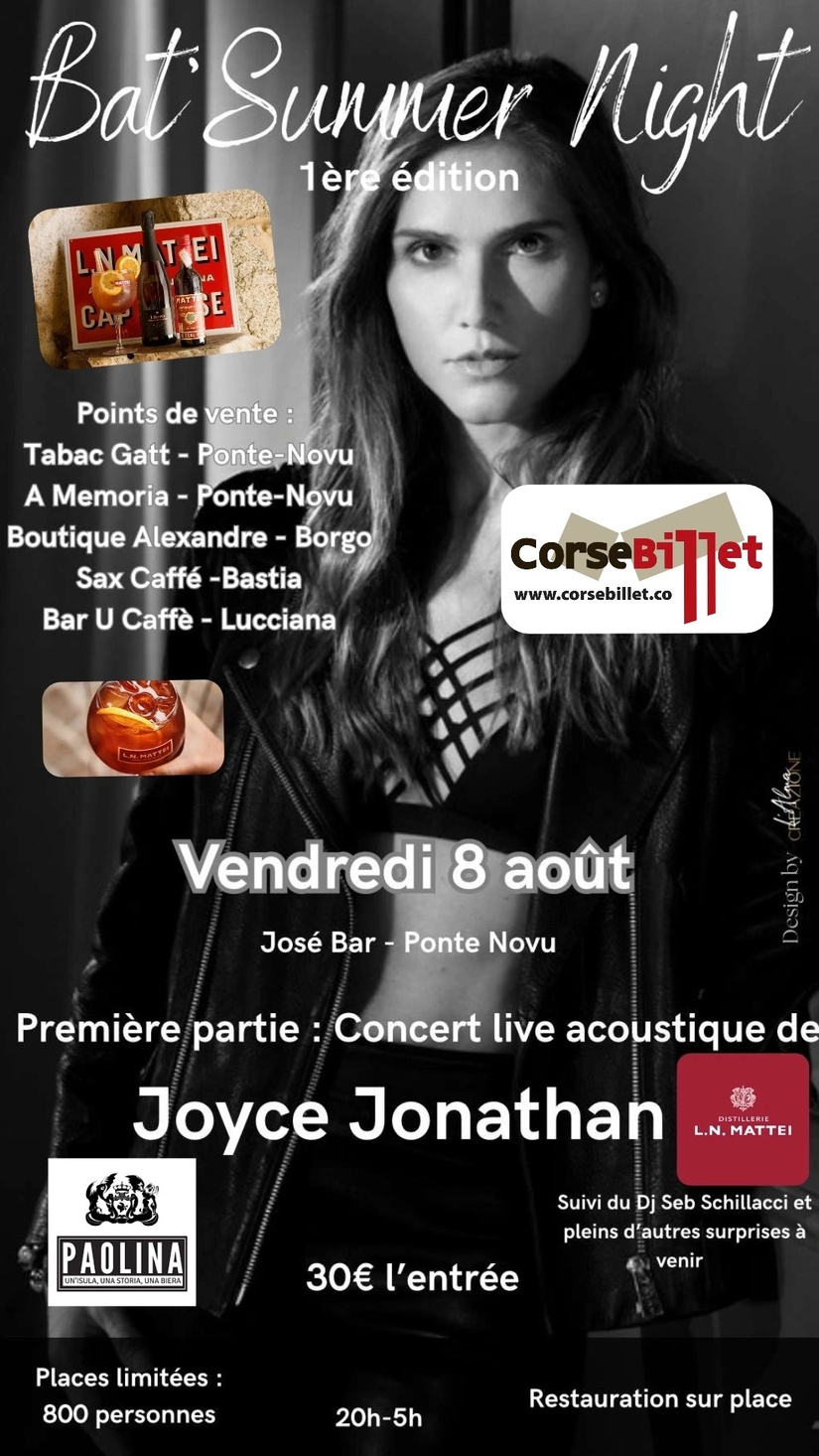 Bat'Summer Night - 1ère édition avec Joyce Jonathan Bat'Summer Night - 1ère édition avec Joyce Jonathan