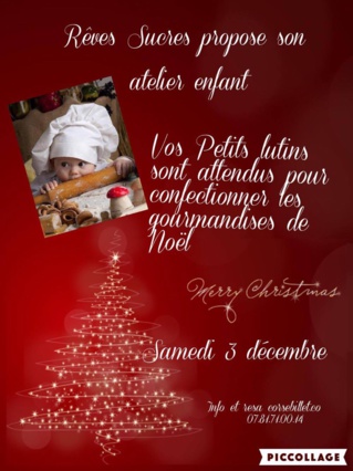 REVES SUCRES Atelier de Noël decembre 2016