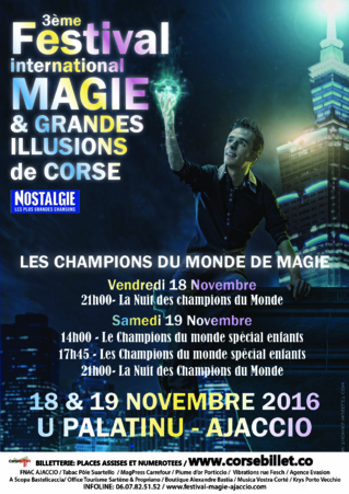 Festival de Magie d'AJACCIO 3° Edition NOVEMBRE 2016