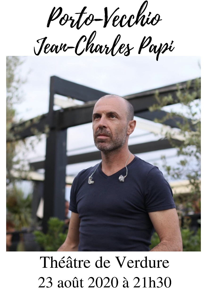 Jean Charles PAPI, Concert événement le dimanche 23 Août