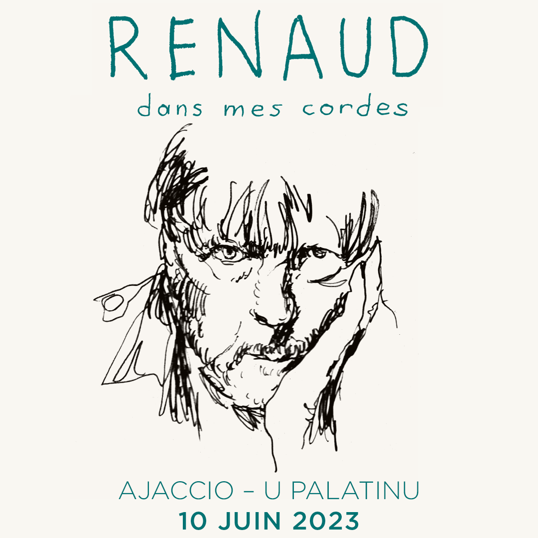 Renaud - concert  "Dans mes cordes" - AIACCIU