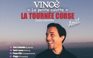 Vincè, La Petite Culotte, Giru 2025