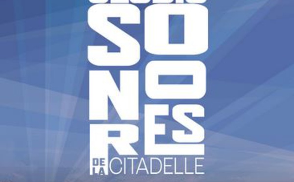 Les Jeudis Sonores de la Citadelle - AIACCIU