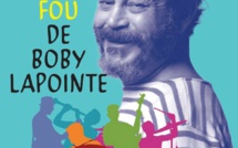 "Le monde fou fou fou de Boby Lapointe" à l'aghja